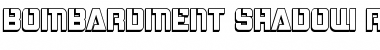 Download Bombardment Shadow Font Download Bombardment Shadow Font