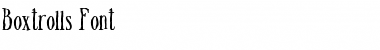 Download Boxtrolls Font Font Download Boxtrolls Font Font