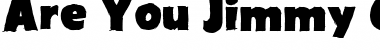 Download Are You Jimmy Carl Black Font Download Are You Jimmy Carl Black Font