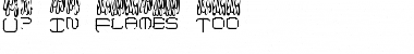 Download up in flames 2 Font Download up in flames 2 Font