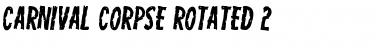 Download Carnival Corpse Rotated 2 Font Download Carnival Corpse Rotated 2 Font