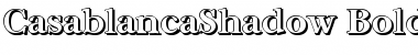 Download CasablancaShadow Font Download CasablancaShadow Font