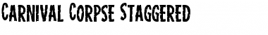 Download Carnival Corpse Staggered Font Download Carnival Corpse Staggered Font