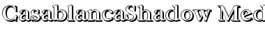 Download CasablancaShadow-Medium Font Download CasablancaShadow-Medium Font