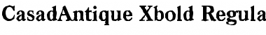Download CasadAntique-Xbold Font Download CasadAntique-Xbold Font