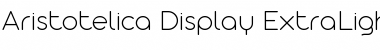 Download Aristotelica Display Trial XLt Font Download Aristotelica Display Trial XLt Font