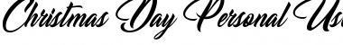 Download Christmas Day Personal Use Font Download Christmas Day Personal Use Font