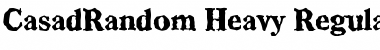 Download CasadRandom-Heavy Font Download CasadRandom-Heavy Font