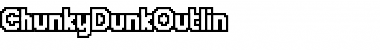Download ChunkyDunkOutlin Font Download ChunkyDunkOutlin Font