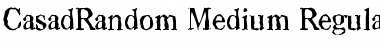 Download CasadRandom-Medium Font Download CasadRandom-Medium Font