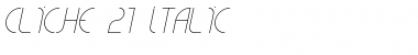 Download CLiCHE 21 Italic Font Download CLiCHE 21 Italic Font
