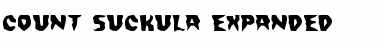 Download Count Suckula Expanded Font Download Count Suckula Expanded Font
