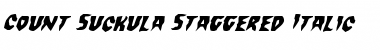 Download Count Suckula Staggered Italic Font Download Count Suckula Staggered Italic Font