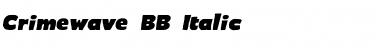 Download Crimewave BB Font Download Crimewave BB Font