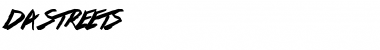 Download Da Streets Font Download Da Streets Font