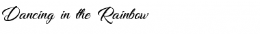Download Dancing in the Rainbow Font Download Dancing in the Rainbow Font