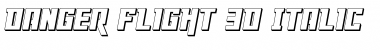 Download Danger Flight 3D Italic Font Download Danger Flight 3D Italic Font