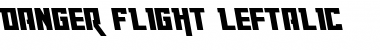 Download Danger Flight Leftalic Font Download Danger Flight Leftalic Font
