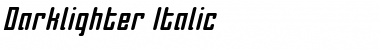 Download Darklighter Italic Font Download Darklighter Italic Font