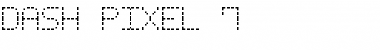 Download Dash Pixel-7 Font Download Dash Pixel-7 Font