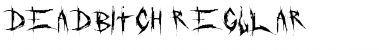Download DeadBitch Font Download DeadBitch Font