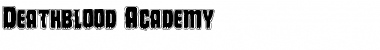 Download Deathblood Academy Font Download Deathblood Academy Font