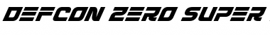 Download Defcon Zero Super-Italic Font Download Defcon Zero Super-Italic Font