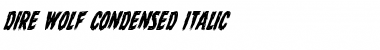Download Dire Wolf Condensed Italic Font Download Dire Wolf Condensed Italic Font