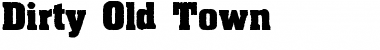 Download Dirty Old Town Font Download Dirty Old Town Font