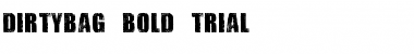 Download DIRTYBAG Font Download DIRTYBAG Font