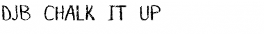 Download DJB CHALK IT UP Font Download DJB CHALK IT UP Font