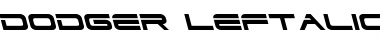 Download Dodger Leftalic Font Download Dodger Leftalic Font
