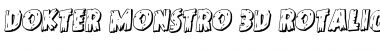 Download Dokter Monstro 3D Rotalic Font Download Dokter Monstro 3D Rotalic Font