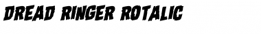 Download Dread Ringer Rotalic Font Download Dread Ringer Rotalic Font