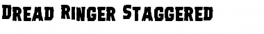 Download Dread Ringer Staggered Font Download Dread Ringer Staggered Font