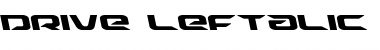 Download Drive Leftalic Font Download Drive Leftalic Font