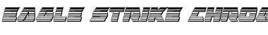 Download Eagle Strike Chrome Italic Font Download Eagle Strike Chrome Italic Font