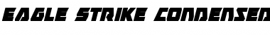 Download Eagle Strike Condensed Italic Font Download Eagle Strike Condensed Italic Font