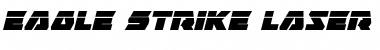 Download Eagle Strike Laser Italic Font Download Eagle Strike Laser Italic Font