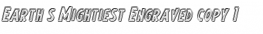 Download Earth's Mightiest Engraved Italic Font Download Earth's Mightiest Engraved Italic Font