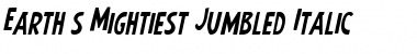 Download Earth's Mightiest Jumbled Italic Font Download Earth's Mightiest Jumbled Italic Font