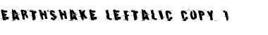 Download Earthshake Leftalic Font Download Earthshake Leftalic Font