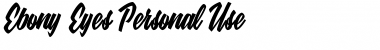 Download Ebony Eyes Personal Use Font Download Ebony Eyes Personal Use Font