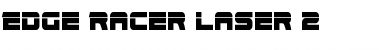 Download Edge Racer Laser 2 Font Download Edge Racer Laser 2 Font
