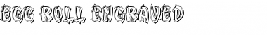 Download Egg Roll Engraved Font Download Egg Roll Engraved Font