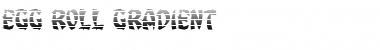 Download Egg Roll Gradient Font Download Egg Roll Gradient Font