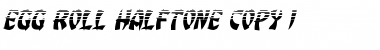 Download Egg Roll Halftone Font Download Egg Roll Halftone Font