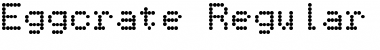 Download Eggcrate Font Download Eggcrate Font