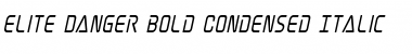 Download Elite Danger Bold Condensed Italic Font Download Elite Danger Bold Condensed Italic Font