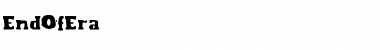 Download EndOfEra Font Download EndOfEra Font